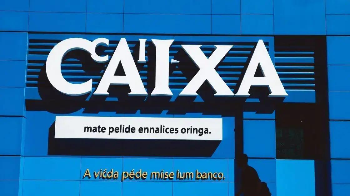 Caixa apresenta campanha Tudo em Dia para quitar dívidas de forma digital